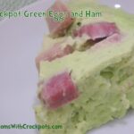 crockpot green eggs and ham