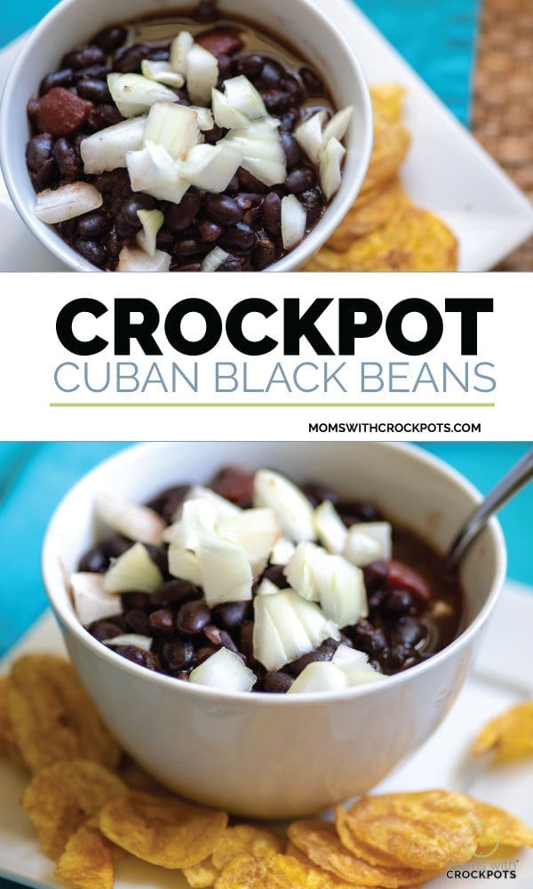 These are the best black beans ever! You have to try this easy Crockpot Cuban Black Beans Recipe! Great with rice, in wraps, as a side and more. | @MomsWCrockpots #crockpot #slowcooker #recipe #vegan #dinner #cuban #blackbeans #beans
